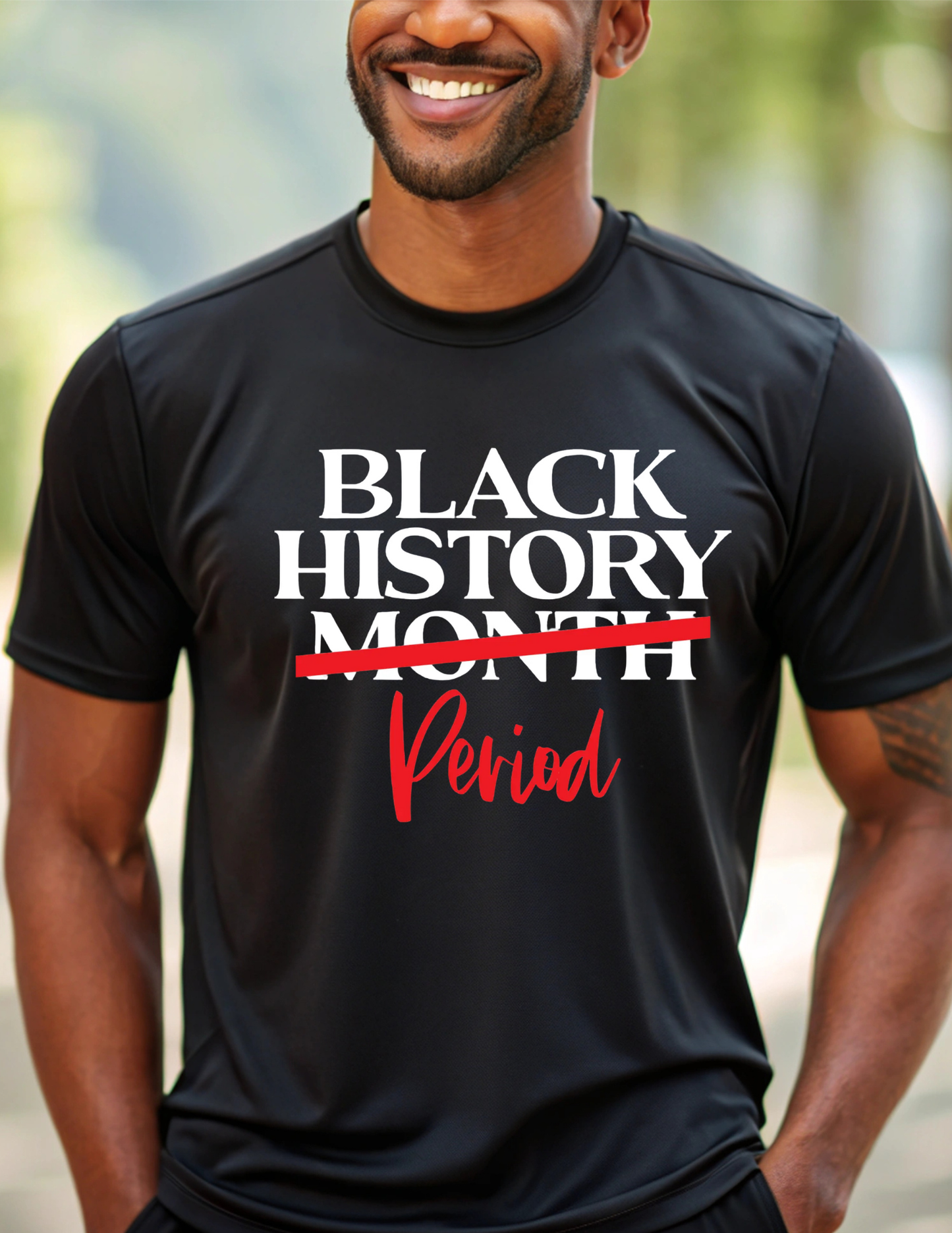 Black History. Period. Bold Statement Tee